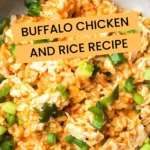 Buffalo Chicken And Rice Recipe