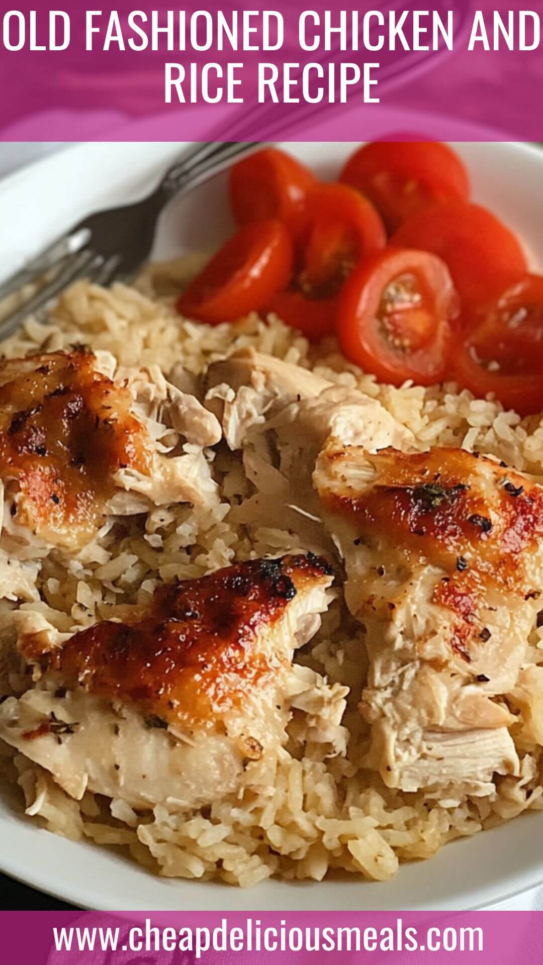 Old Fashioned Chicken and Rice Recipe