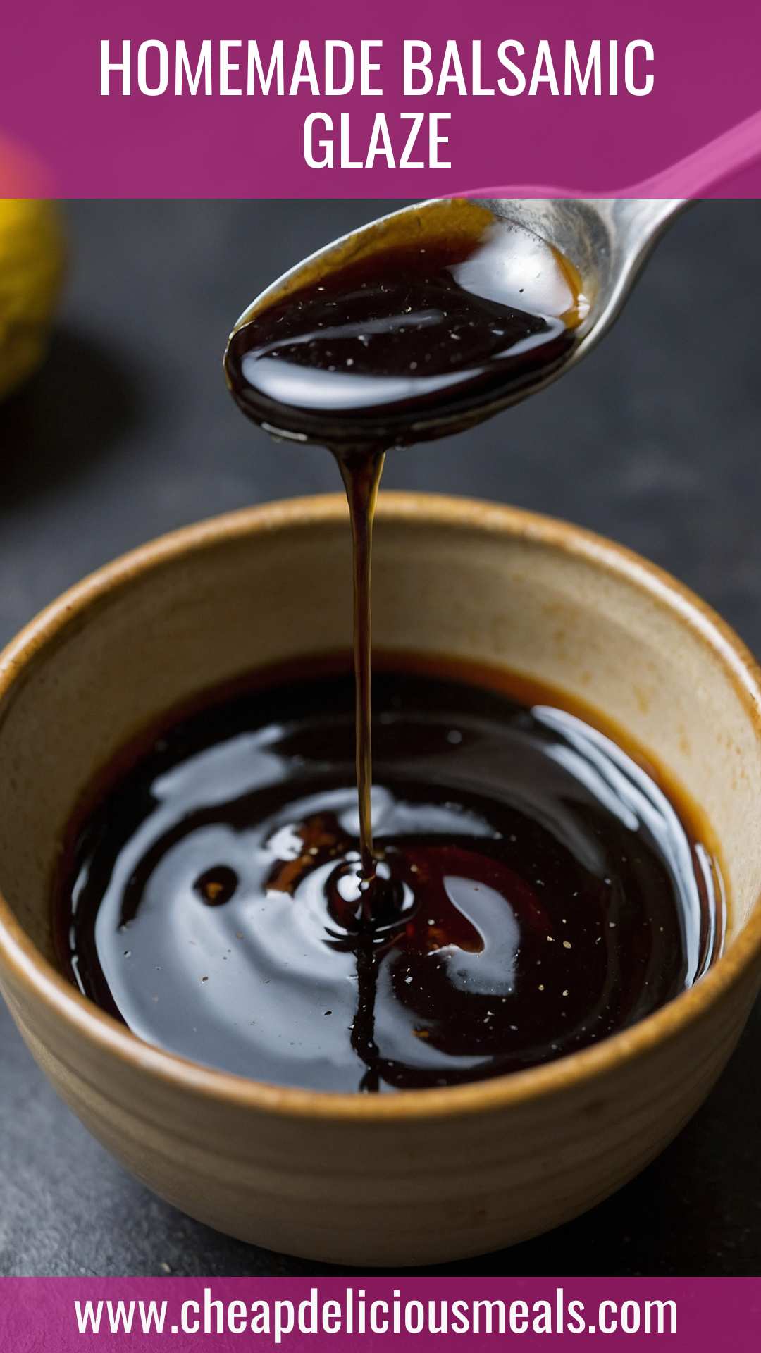 Homemade Balsamic Glaze