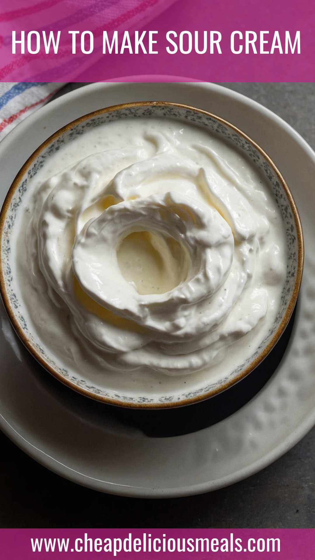How to Make Sour Cream