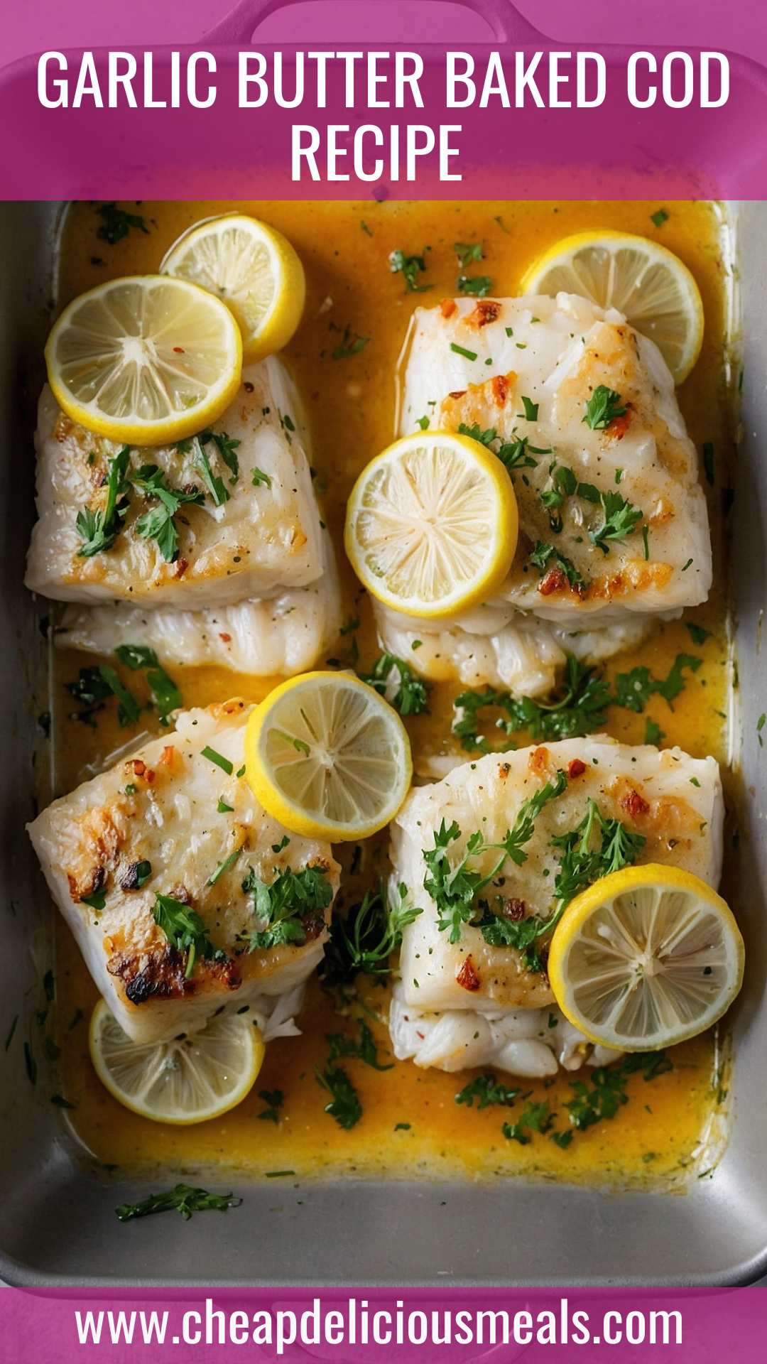 Garlic Butter Baked Cod Recipe