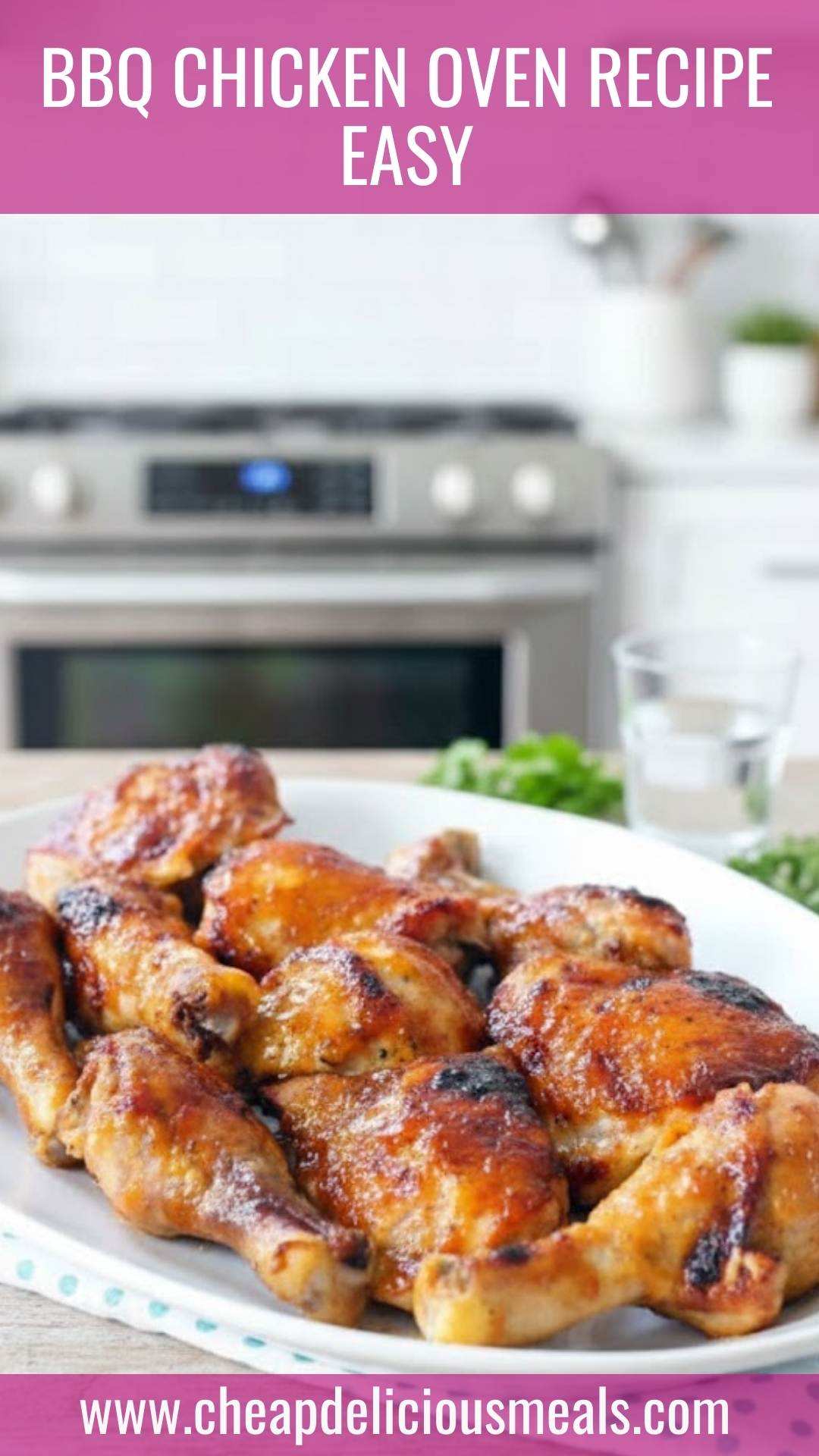BBQ Chicken Oven Recipe Easy